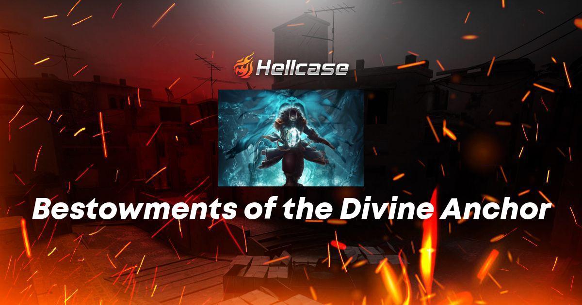 Bestowments of the Divine Anchor Skin | CS2, Rust, Dota 2 Items