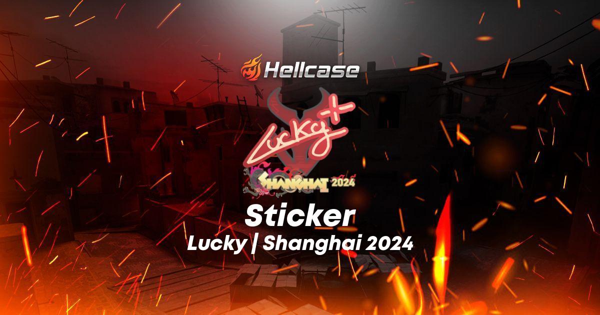 Sticker | Lucky | Shanghai 2024 Skin | CS2, Rust, Dota 2 Items